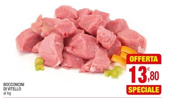 Gran mercato BOCCONCINI DI VITELLO offerta