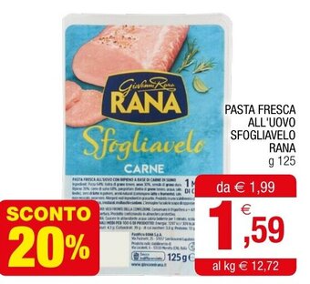 Gran mercato PASTA FRESCA ALL'UOVO SFOGLIAVELO RANA g 125 offerta