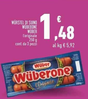 Conad WÜRSTEL DI SUINO WÜBERONE WUBER l'originale 250 g conf. da 3 pezzi offerta