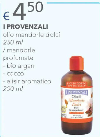 Acqua & Sapone I PROVENZALI olio mandorle dolci 250 ml offerta