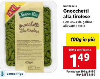 Lidl Nonna Mia Gnocchetti alla tirolese 600 g confezione offerta