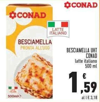 Conad BESCIAMELLA UHT CONAD latte italiano 500 ml offerta