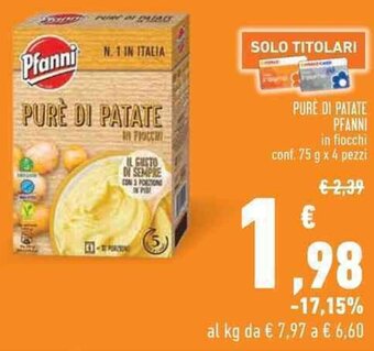 Conad PURE DI PATATE PFANNI in fiocchi conf. 75 g x 4 pezzi offerta