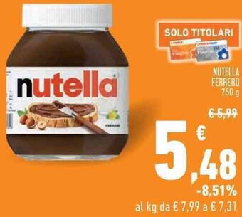 Conad NUTELLA FERRERO 750g offerta