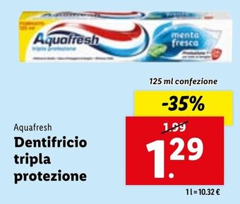 Lidl Aquafresh Dentifricio tripla protezione 125 ml confezione offerta