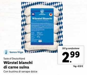 Lidl Taste of Deutschland Würstel bianchi di carne suina 351 g confezione offerta