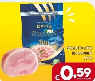 Il Centesimo Bombieri prosciutto cotto blu offerta