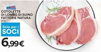 Coop COTOLETTE DI LOMBO DI SUINO FATTORIE NATURA offerta