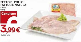 Coop PETTO DI POLLO FATTORIE NATURA 400 g offerta