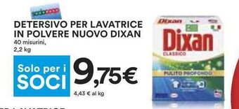 Coop DETERSIVO PER LAVATRICE IN POLVERE NUOVO DIXAN 2,2 kg offerta