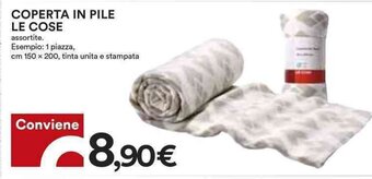 Coop COPERTA IN PILE LE COSE offerta