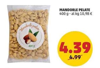PENNY MANDORLE PELATE 400 g offerta