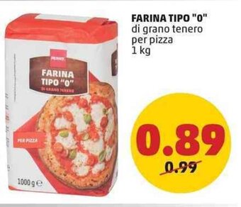 PENNY FARINA TIPO "0" di grano tenero per pizza 1 kg offerta