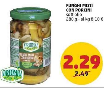 PENNY FUNGHI MISTI CON PORCINI sott'olio 280 g offerta