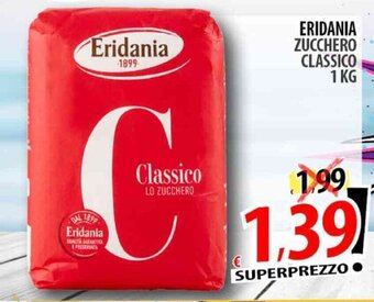 Il Genio Supermercato ERIDANIA ZUCCHERO CLASSICO 1 KG offerta
