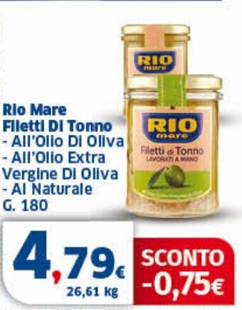 Rio Mare Filetti Di Tonno -All'Olio Di Oliva - All'Olio Extra : Vergine Di Oliva - Al Naturale G. 180