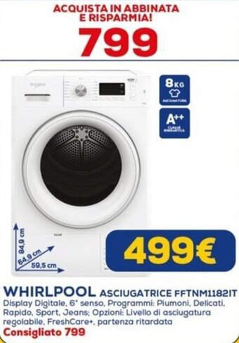Euronics WHIRLPOOL ASCIUGATRICE FFTNM1182IT offerta