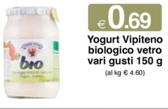 Yogurt Vipiteno biologico vetro vari gusti 150 g