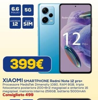 Euronics XIAOMI SMARTPHONE Redmi Note 12 pro+ offerta