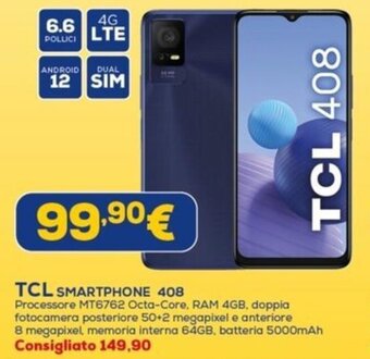 Euronics TCL SMARTPHONE 408 offerta