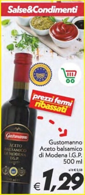 Iper Super Conveniente Gustomanno Aceto balsamico di Modena I.G.P. 500 ml offerta