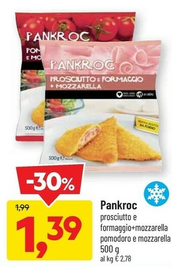 DPiù Pankrok Prosciutto E Formaggio + Mozzarella offerta