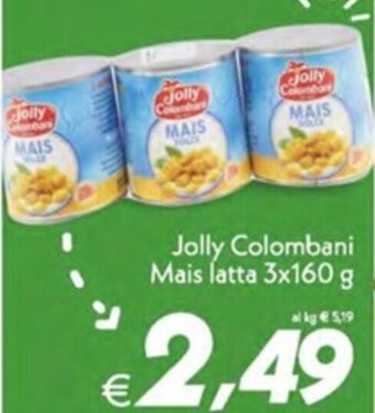 Iper Super Conveniente Jolly Colombani Mais latta 3x160 g offerta