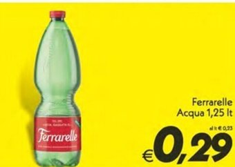 Iper Super Conveniente Ferrarelle Acqua 1,25 It offerta