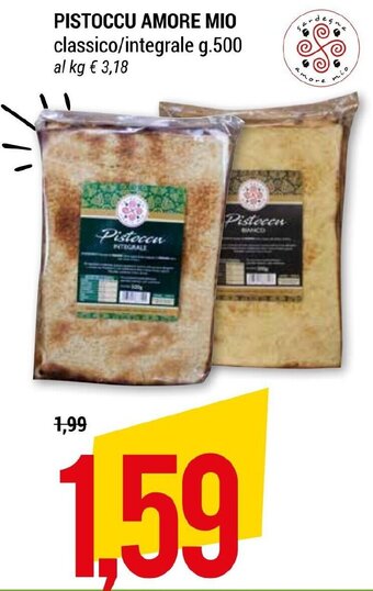 Hardis PISTOCCU AMORE MIO classico/integrale g.500 offerta