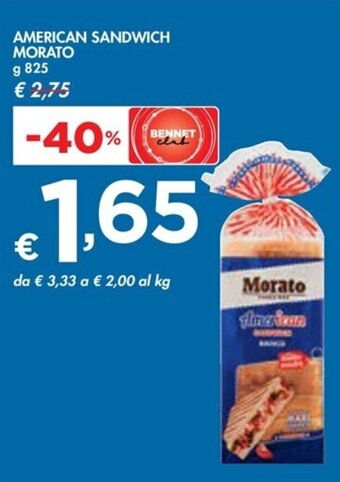 Bennet AMERICAN SANDWICH MORATO g 825 offerta