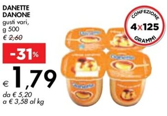 Bennet DANETTE DANONE gusti vari, g 500 offerta