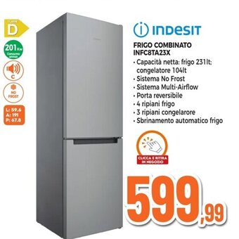 Expert indesit FRIGO COMBINATO INFC8TA23X offerta