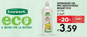 Bennet DETERGENTE GEL PER LAVASTOVIGLIE BENNET ECO ml 750 offerta