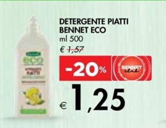 Bennet DETERGENTE PIATTI BENNET ECO ml 500 offerta
