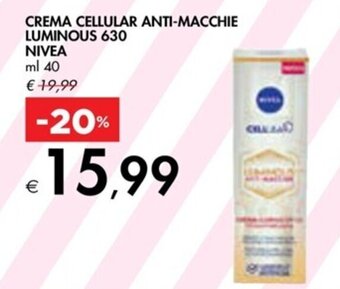 Bennet CREMA CELLULAR ANTI-MACCHIE LUMINOUS 630 NIVEA ml 40 offerta