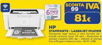 Euronics HP STAMPANTE - LASERJET M110WE offerta