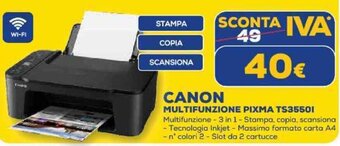 Euronics CANON MULTIFUNZIONE PIXMA TS3550I offerta
