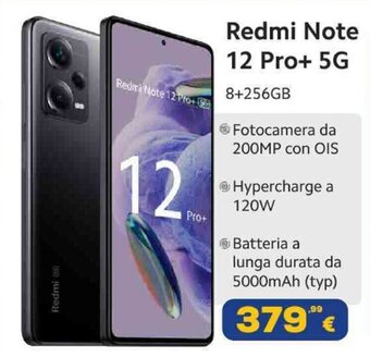 Euronics Redmi Note 12 Pro+ 5G offerta