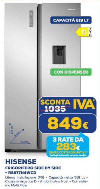 Euronics HISENSE FRIGORIFERO SIDE BY SIDE - RS677N4WCD offerta