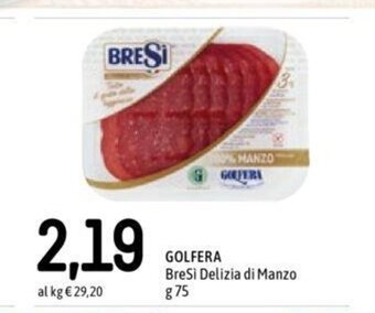 Famila GOLFERA BreSi Delizia di Manzo g 75 offerta
