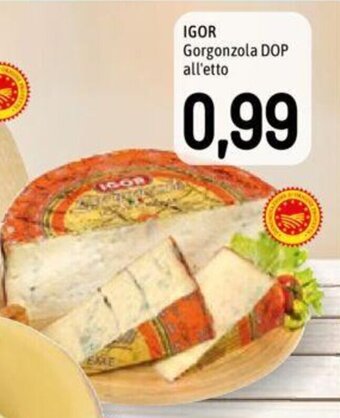 Famila IGOR Gorgonzola DOP all'etto offerta