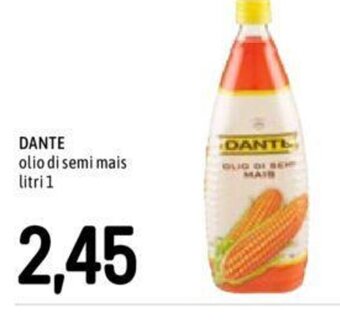 Famila DANTE olio di semi mais litri 1 offerta