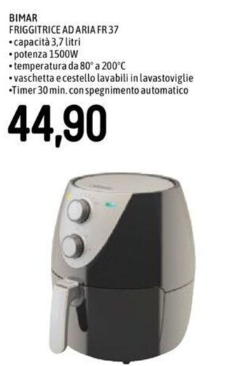 Famila BIMAR FRIGGITRICE AD ARIA FR 37 offerta