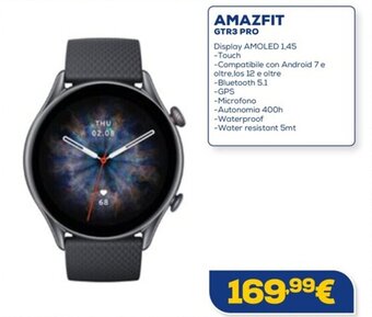 Euronics AMAZFIT GTR3 PRO offerta