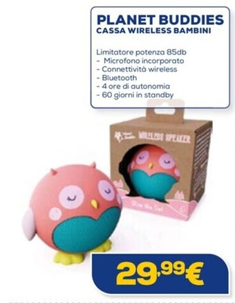 Euronics PLANET BUDDIES CASSA WIRELESS BAMBINI offerta