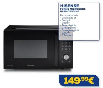 Euronics HISENSE FORNO MICROONDE H23MOBSD1HG offerta
