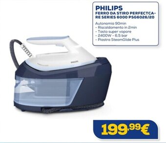 Euronics PHILIPS FERRO DA STIRO PERFECTCARE SERIES 6000 PSG6026/20 offerta