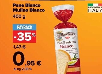 Carrefour Market Mulino bianco pane bianco offerta