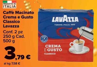 Carrefour Market Caffè Macinato Crema e Gusto Classico Lavazza Conf. 2 pz 250 g Cad. 500 g offerta
