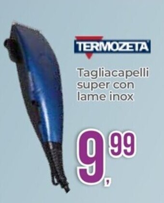 Portobello TERMOZETA Tagliacapelli super con lame inox offerta